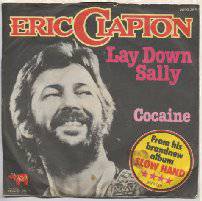 Eric Clapton : Lay Down Sally